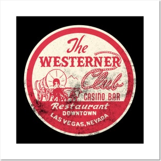 Retro Vintage the Westerner Club Casino Las Vegas Posters and Art